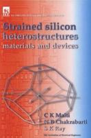 Strained Silicon Heterostructures: Materials and Devices (Iee Circuits, Devices and Systems Series, 12) 0852967780 Book Cover