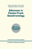 Advances in Fission-Track Geochronology 0792349040 Book Cover