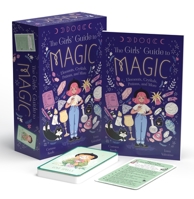 The Girls' Guide to Magic: Inspirational Book with 52 Spell Cards 1398847615 Book Cover