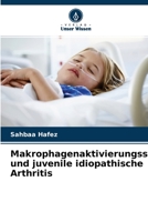 Makrophagenaktivierungssyndrom und juvenile idiopathische Arthritis 6203745766 Book Cover