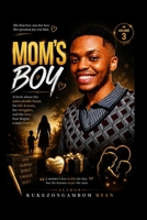 Mom's boy: Mom's boy volume 3 B0HDLZGL6P Book Cover
