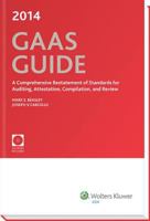GAAS Guide: A Comprehensive Restatement of Standards for Auditing, Attestation, Compilation, and Review [With CDROM] (GAAS Guides) 0808034677 Book Cover