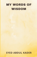My Words of Wisdom 9359948454 Book Cover
