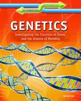 Genetics: Investigating the Function of Genes and the Science of Heredity 1448871999 Book Cover