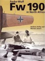 The Focke-Wulf Fw 190 in North Africa 1903223458 Book Cover