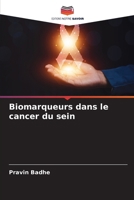 Biomarqueurs dans le cancer du sein 6207313259 Book Cover