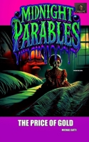 The Price of Gold (Midnight Parables) B0FBLF21CN Book Cover