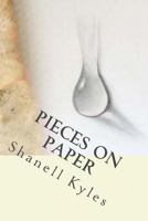 Pieces on Paper 1973911922 Book Cover