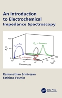 An Introduction to Electrochemical Impedance Spectroscopy 036765122X Book Cover