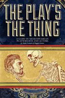 The Play's The Thing 098482930X Book Cover