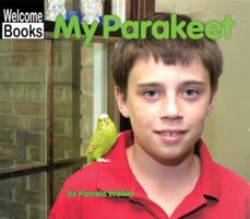My Parakeet 0516231871 Book Cover
