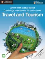 Cambridge International as and a Level Travel and Tourism 1107664721 Book Cover