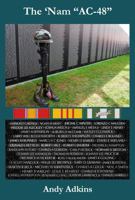 The 'Nam AC-48: A Tribute to the 48 Men from Alachua County, Florida Who Died in the Line of Service During the Vietnam War B0GSMM2GDT Book Cover