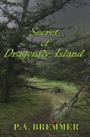 Secret of Dragonfly Island 0984593403 Book Cover