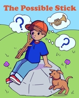 The Possible Stick 1949560325 Book Cover