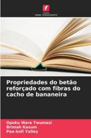 Propriedades do betão reforçado com fibras do cacho de bananeira (Portuguese Edition) 6208697492 Book Cover