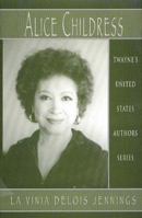 Alice Childress (Twayne's United States Authors Series) 0805739637 Book Cover