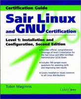 Sair Linux and GNU Certification Level I, Installation and Configuration, 2nd Edition 0471417971 Book Cover