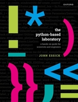 The Python-Based Laboratory: A Hands-On Guide for Scientists and Engineers B0F47MLKDK Book Cover