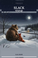 Slack Tide (Common Ground) B0GSN6NQJK Book Cover