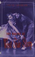 The Making of West Side Story 1550222112 Book Cover