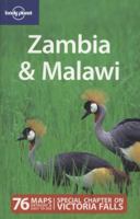 Zambia & Malawi (Multi Country Guide) 1741794331 Book Cover