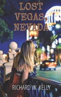Lost Vegas, Nevada 1971461121 Book Cover