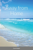 Away from Home 1716621682 Book Cover