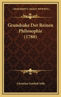 Grundsake Der Reinen Philosophie (1788) 1165907674 Book Cover