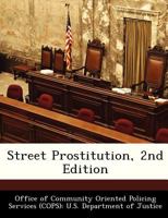 Street Prostitution, 2nd Edition 1298048346 Book Cover