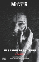 Les Larmes de la Terre 1 - Marie B09CKFV4T2 Book Cover