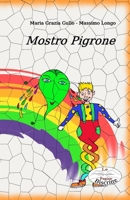 Mostro Pigrone (Scrivo per te) B095LFLQTD Book Cover