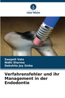 Verfahrensfehler und ihr Management in der Endodontie 6205785870 Book Cover