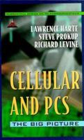 Cellular and PCS : The Big Picture (McGraw-Hill Series on Telecommunications) 0070269440 Book Cover