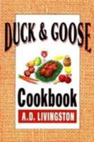 Duck and Goose Cookbook (A. D. Livingston Cookbook) 0811727424 Book Cover