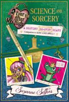 Science and Sorcery: A Destiny Do-Over Diary: 0316401331 Book Cover