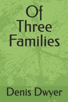 Of Three Families 047374399X Book Cover