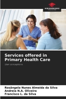 Services offered in Primary Health Care 6209566693 Book Cover