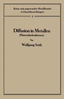 Diffusion in Metallen: Platzwechselreaktionen 3662416662 Book Cover