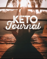 KETO JOURNAL: 12 Week Workbook, Meal Plans, Workout Planner, and Intermittent Fasting Tracker 1699920524 Book Cover