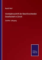 Vierteljahrsschrift der Naturforschenden Gesellschaft in Zürich: Zwölfter Jahrgang 3752519681 Book Cover