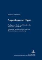 Augustinus Von Hippo: Predigten Zu Kirch- Und Bischofsweihe (-Sermones- 336-340/A)- Einleitung, Revidierter Mauriner-Text, Uebersetzung Und Anmerkungen 3631505620 Book Cover