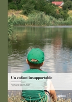 Un enfant insupportable 2342371535 Book Cover