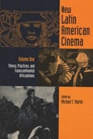 New Latin American Cinema: Theory, Practices and Transcontinental Articulations (Contemporary Film and Television Series) 0814325858 Book Cover