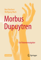 Ratgeber Morbus Dupuytren 3662626586 Book Cover