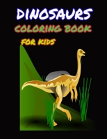 Dinosaur coloring book for kids: Great Gift for Boys & Girls, ages 4-8 1657733378 Book Cover