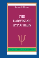 The Darwinian Hypothesis 1518822746 Book Cover