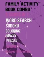 Family Activity Book Combo Volume 2: Word Search Maze Puzzle Sudoku And Coloring 1537691961 Book Cover
