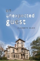 An Unexpected Guest 1603814272 Book Cover
