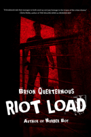 Riot Load 1940610680 Book Cover